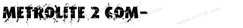 metrolite 2 com字体转换